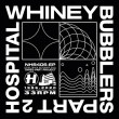 Bubblers E.P. (Part 2)