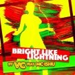 Bright Like Lightning E.P.