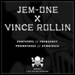 Jem-One X Vince Rollin E.P.